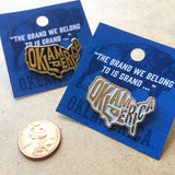 "Oklamerica" enamel pin